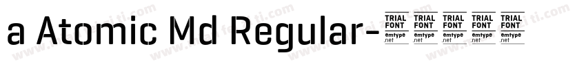 a Atomic Md Regular字体转换